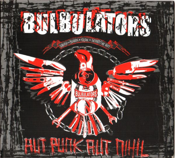 Bulbulators "Aut Punk Aut Nihil"